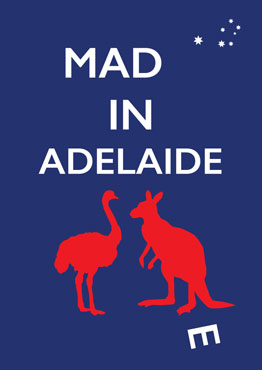 Mad(e) in Adelaide – limited edition poster