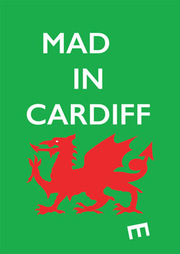 Mad(e) in Cardiff – limited edition poster